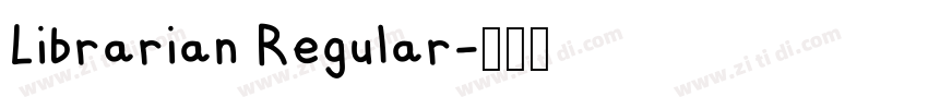 Librarian Regular字体转换
